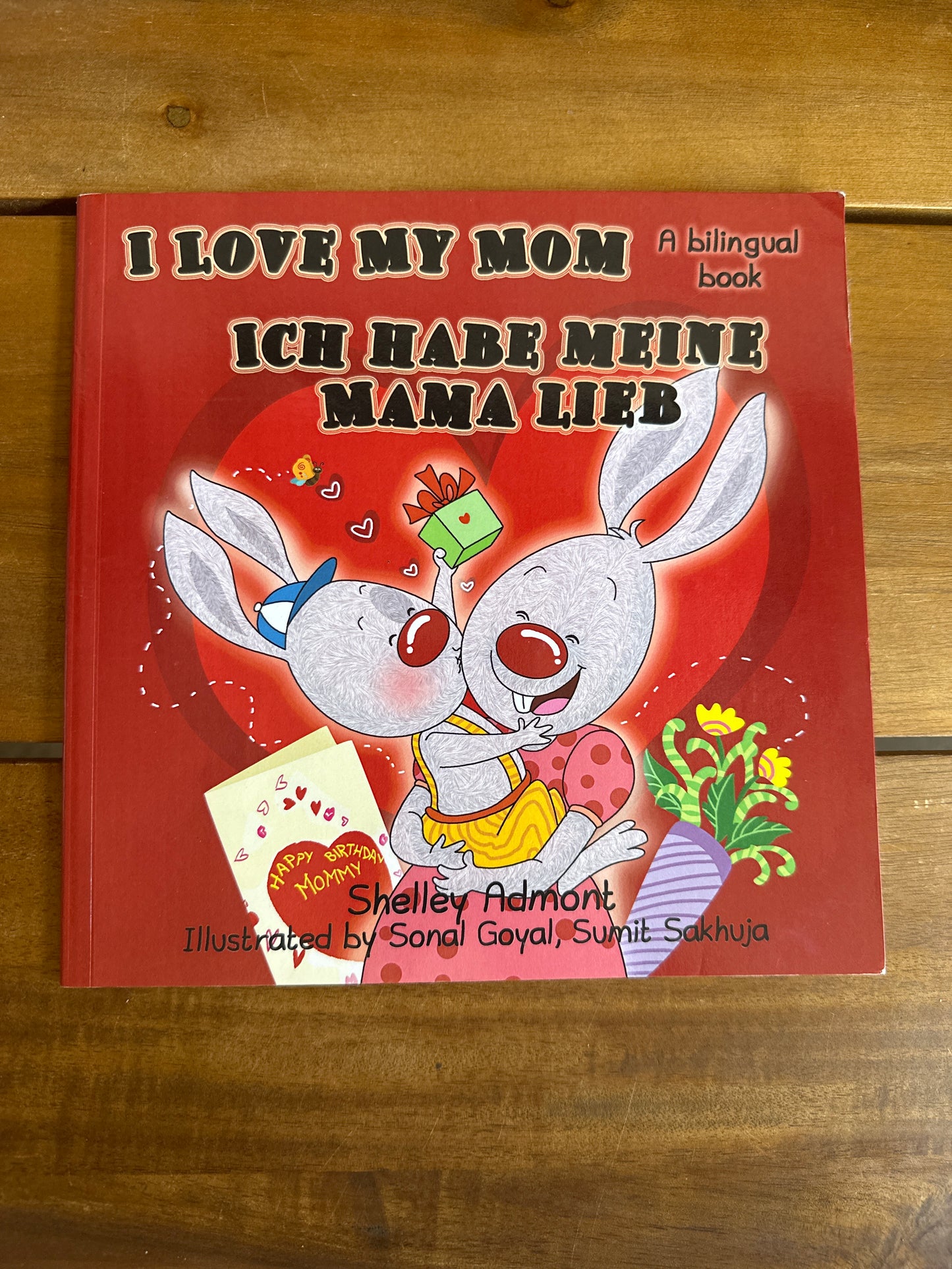 I Love My Mom/Ich Habe Meine Mama Leib