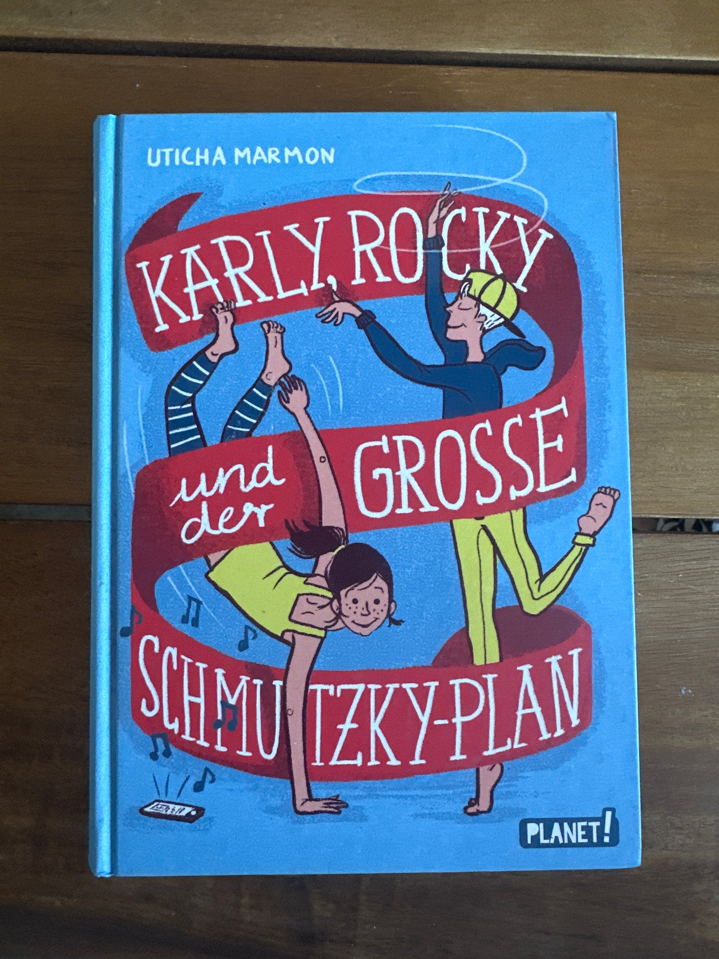 Karly, Rocky und der Grosse Schmutzky-Plan