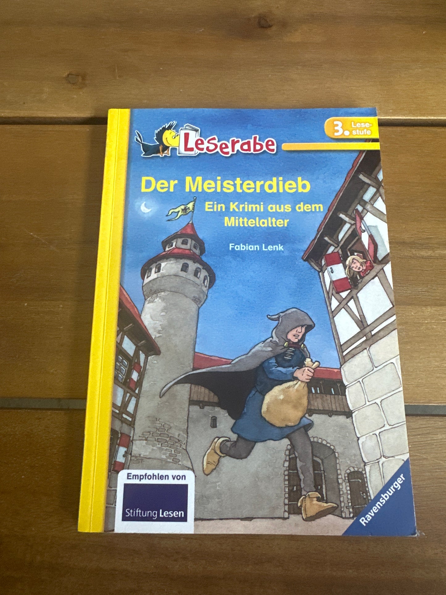 Der Meisterdieb Ein Krimi aus dem Mittelalter