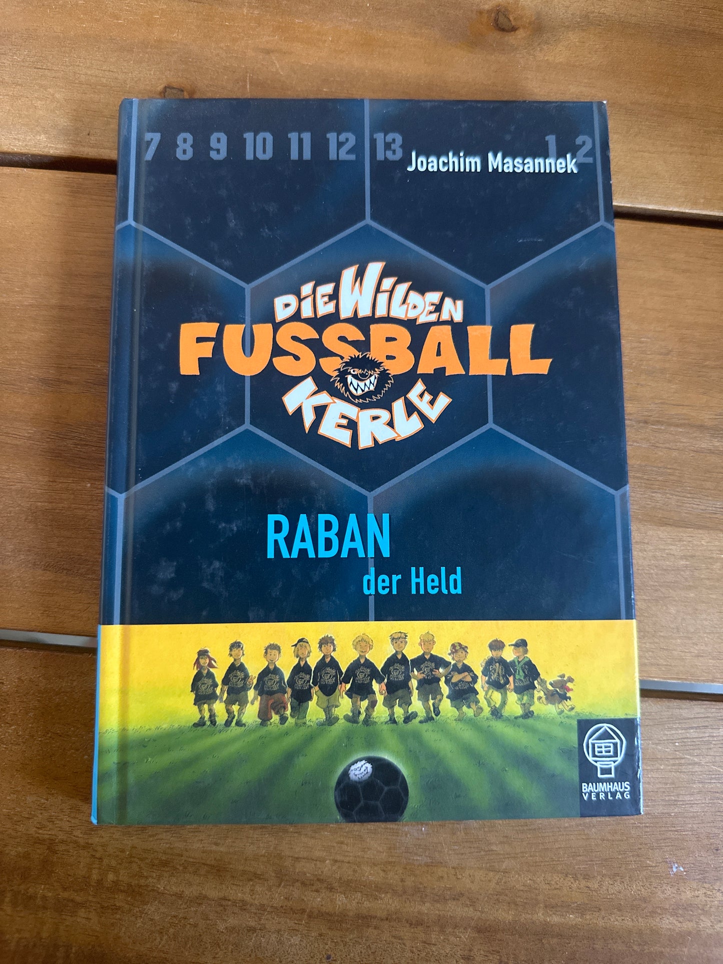 Die wilden Fußball Kerle - Raban der Held