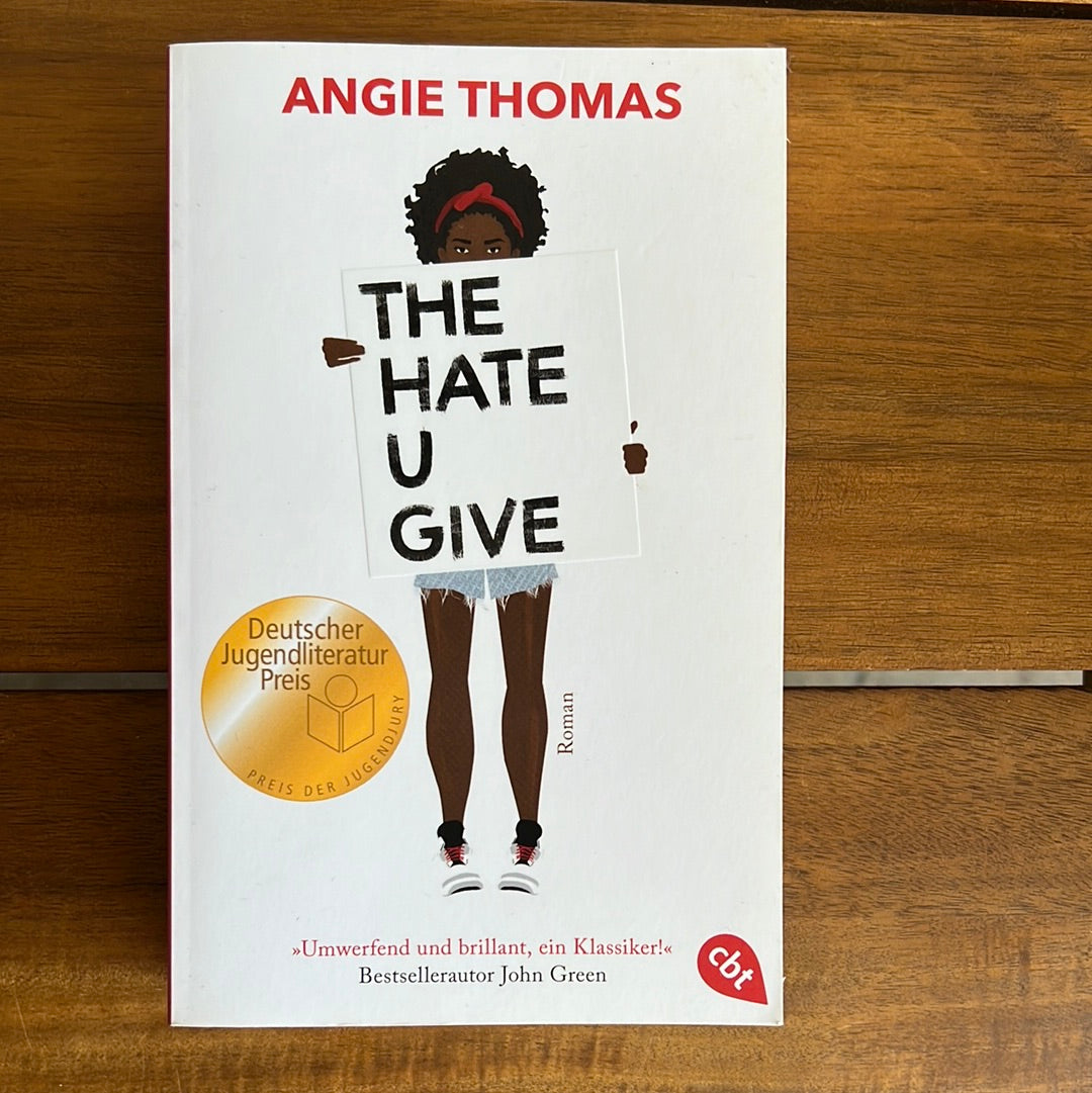 The Hate You Give