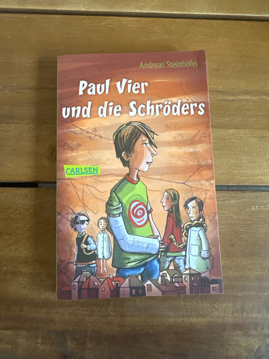 Paul Vier und die Schröders