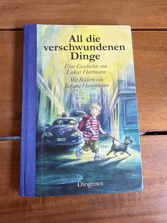 All die verschwundenen Dinge