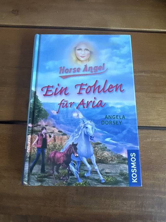 Horse Angel - Ein Fohlen für Aria