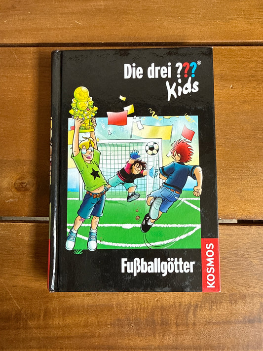 Die drei Kids - Fußballgötter