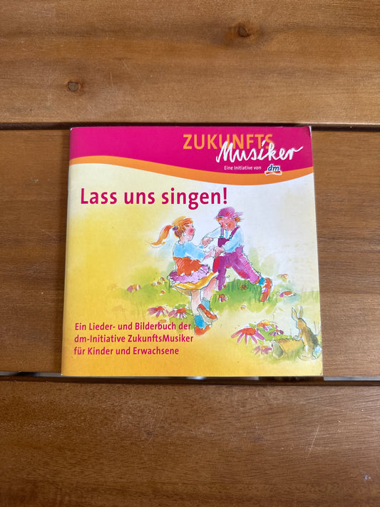 Lass uns singen!