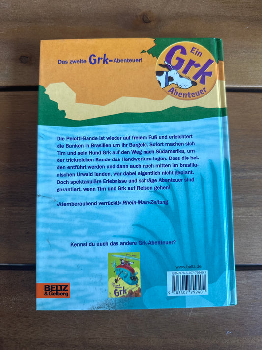 Grk und die Pelotti-Bande