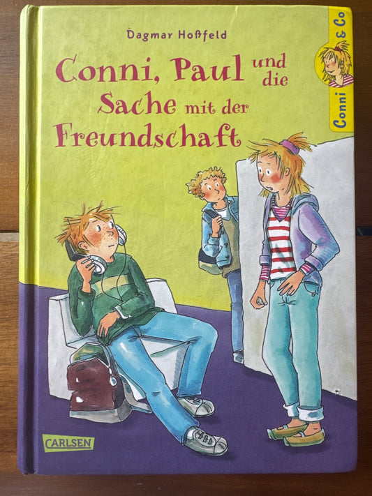 Conni, Paul und die Sache mit der Freundschaft
