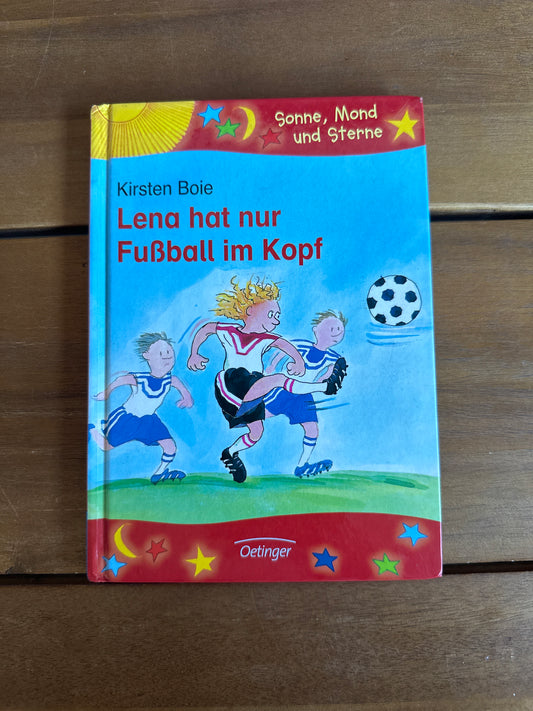 Lena hat nur Fußball im Kopf