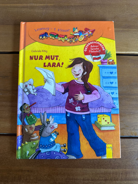 Nur Mut, Lara!