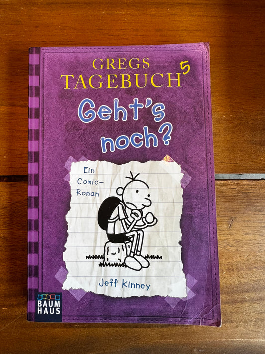 Gregs Tagebuch 5 - Geht’s noch?