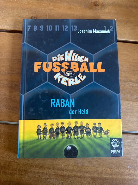 Die wilden Fußball Kerle - Raban der Held