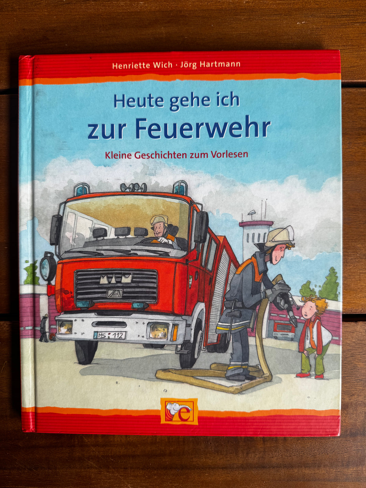 Heute gehe ich zur Feuerwehr