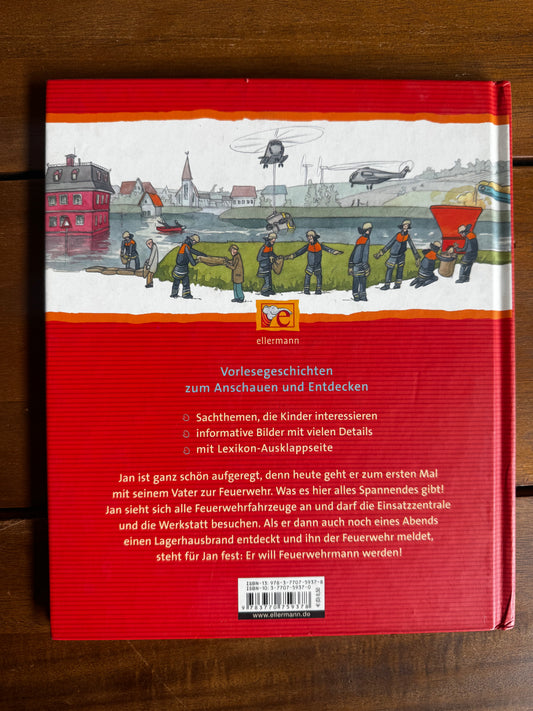 Heute gehe ich zur Feuerwehr