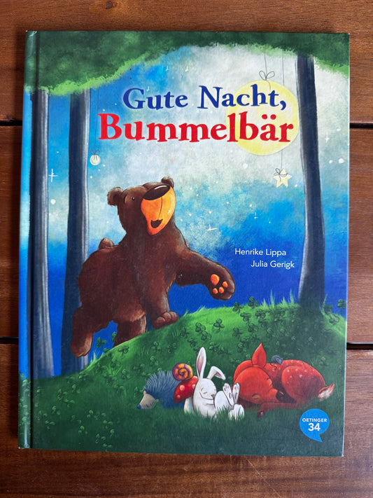 Gute Nacht, Bummelbär