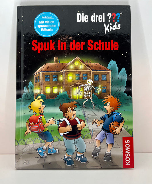 Die drei ??? Kids - Spuk in der Schule