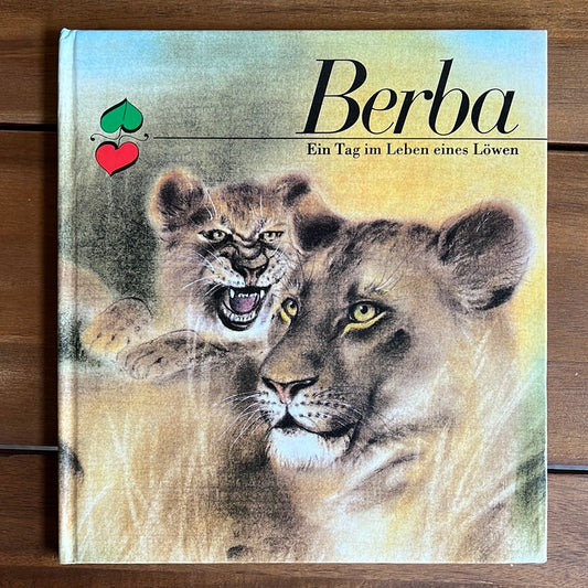 Berba- Ein Tag im Leben eines Löwen